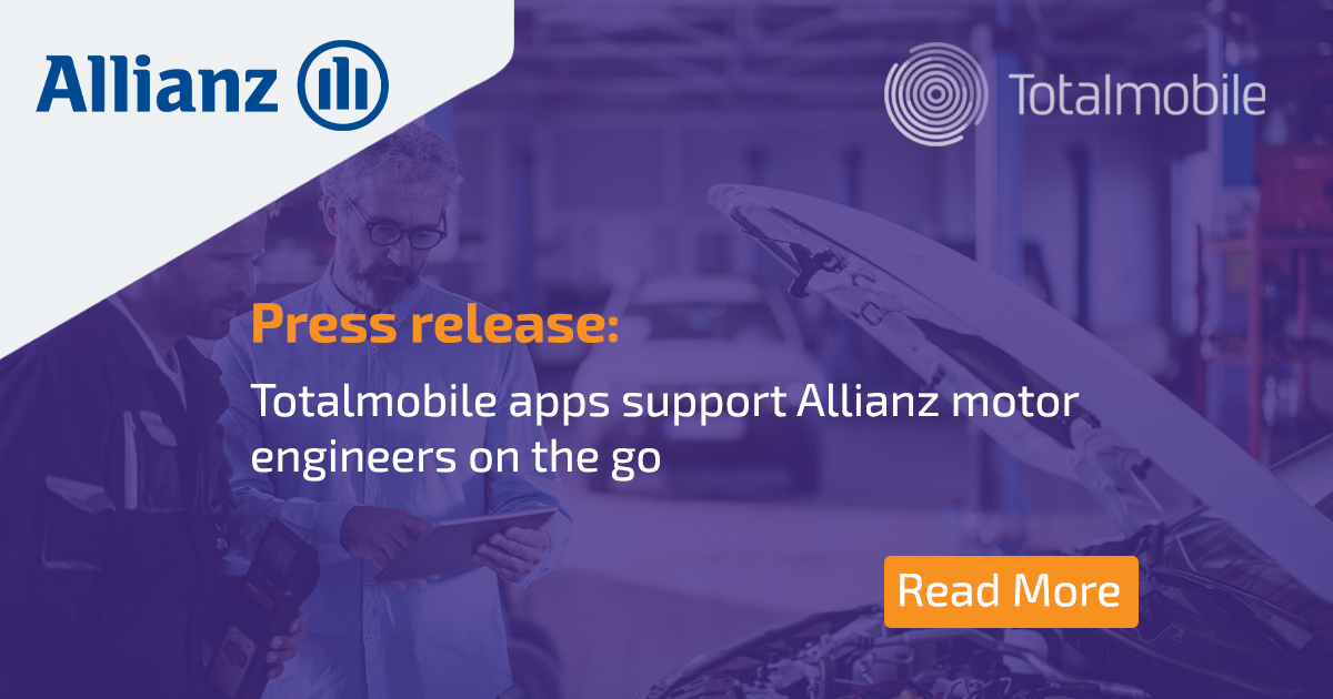 Totalmobile apps support Allianz motor engineers on the go