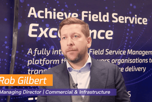 Rob Gilbert: Overcoming Today’s Challenges in Commercial Field Service